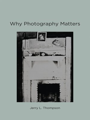 cover image of Why Photography Matters